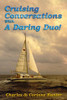 Cruising Conversations with A Daring Duo!