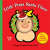 Little Penis Santa Claus: Finger Puppet Parody Book