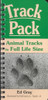 Track Pack: Animal Tracks in Full Life Size