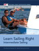 Learn Sailing Right! Intermediate Sailing