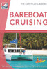 Bareboat Cruising 4th Edition