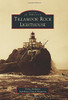 Tillamook Rock Lighthouse