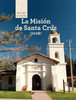 La MisiÃ³n de Santa Cruz