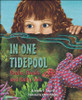 In One Tidepool: Crabs, Snails and Salty Tails