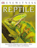 DK Eyewitness Books: Reptile