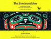 The Bentwood Box