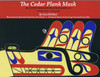 The Cedar Plank Mask
