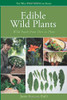 Edible Wild Plants: Wild Foods From Dirt To Plate