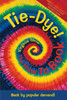 Tie Dye! The How-To Book
