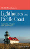 The DeWire Guide to Lighthouses of Pacific Coast