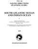 PUB. 160 Sailing Directions Planning Guide: South Atlantic Ocean and Indian Ocean (CURRENT EDITION)