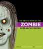 The Year's Work at the Zombie Research Center