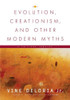 Evolution, Creationism and Other Modern Myths