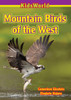 Mountain Birds of the West (KidsWorld)