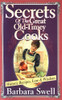 Secrets of the Great Old-Timey Cooks