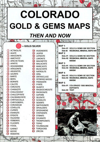 Colorado Gold and Gems Map, Then and Now