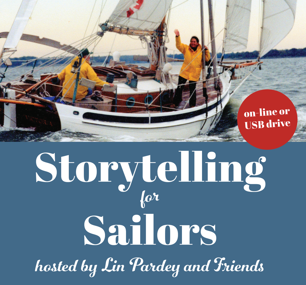 Storytelling for Sailors Video Seminar (USB Drive or Streaming Video)