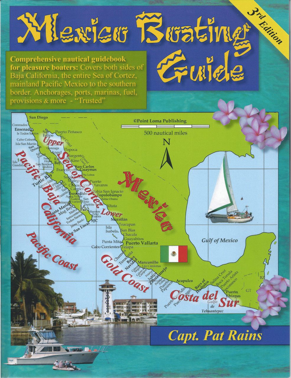 Mexico Boating Guide, 3rd edition