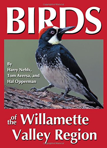Birds of the Willamette Valley Region