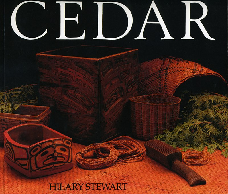 Cedar: Tree of Life to the Northwest Coast Indians