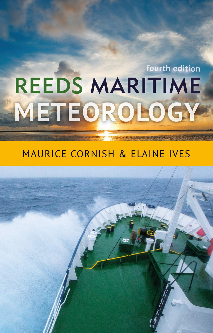 Reeds Maritime Meteorology 4th Edition