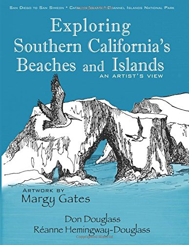 Exploring Southern California's Beaches and Islands - An Artist View