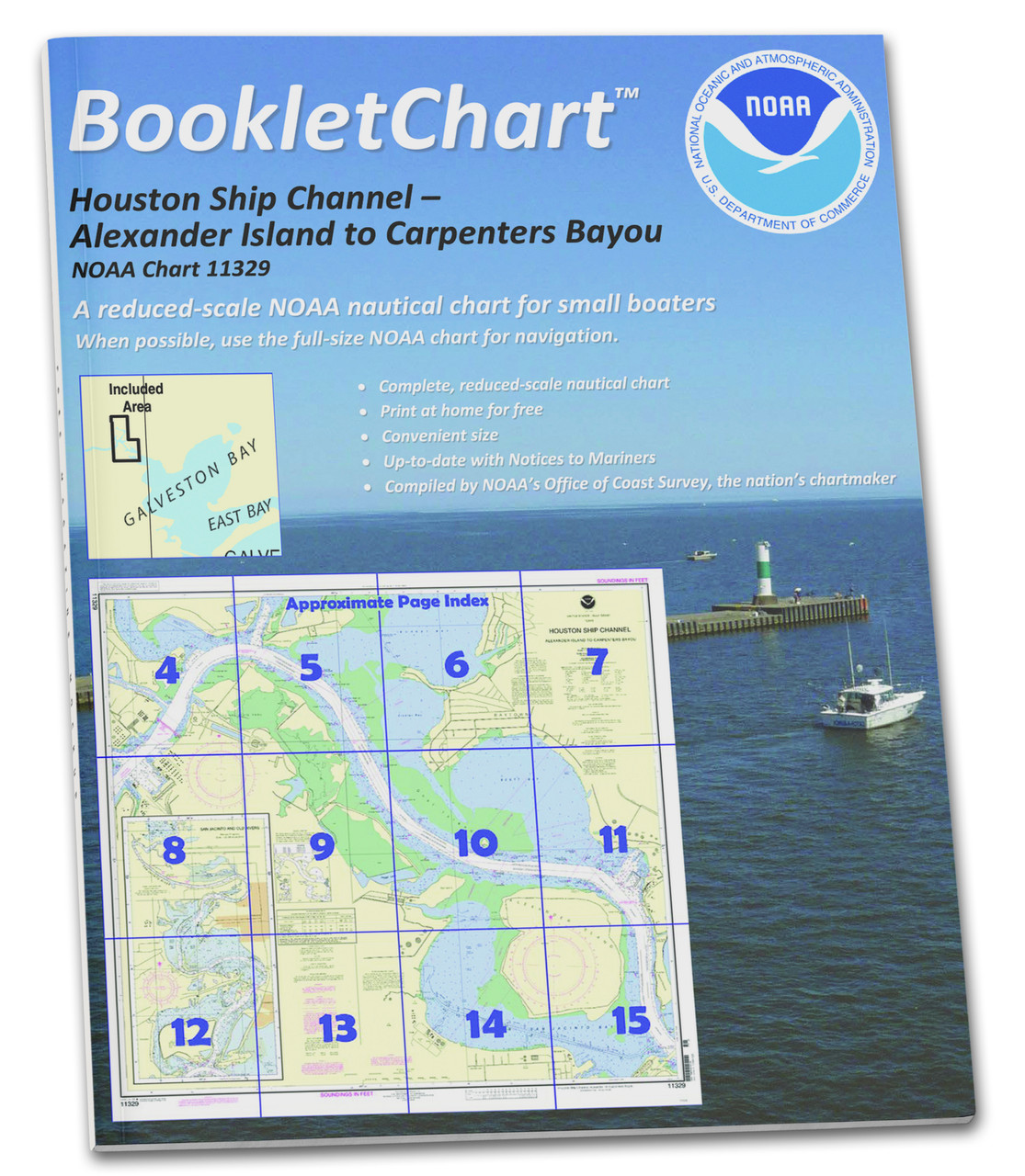 NOAA BookletChart 11329: Houston Ship Channel Alexander Island to Carpenters Bayou; San Jacinto and Old Rivers