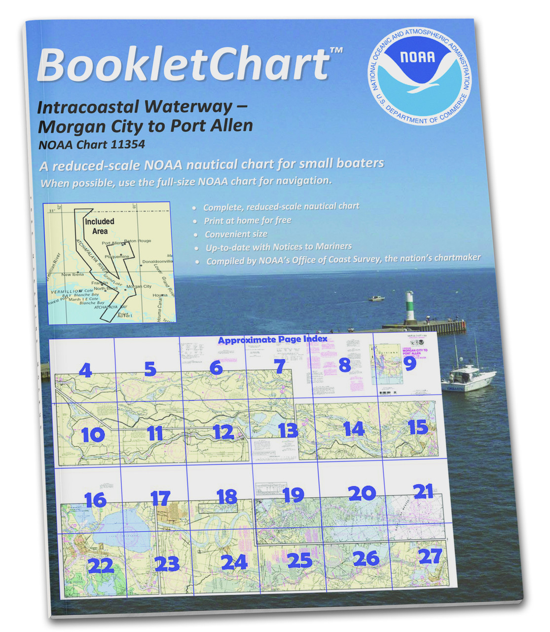 NOAA BookletChart 11354: Intracoastal Waterway Morgan City to Port Allen: Including The Atchafa.