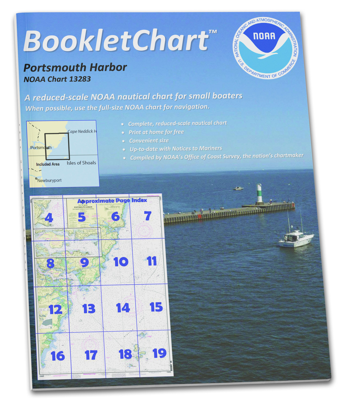 NOAA BookletChart 13283: Portsmouth Harbor Cape Neddick Harbor to Isles of Shoals; Portsmouth H. NOAA BookletChart 13283: Portsmouth Harbor Cape Neddick Harbor to Isles of Shoals; Portsmouth H.