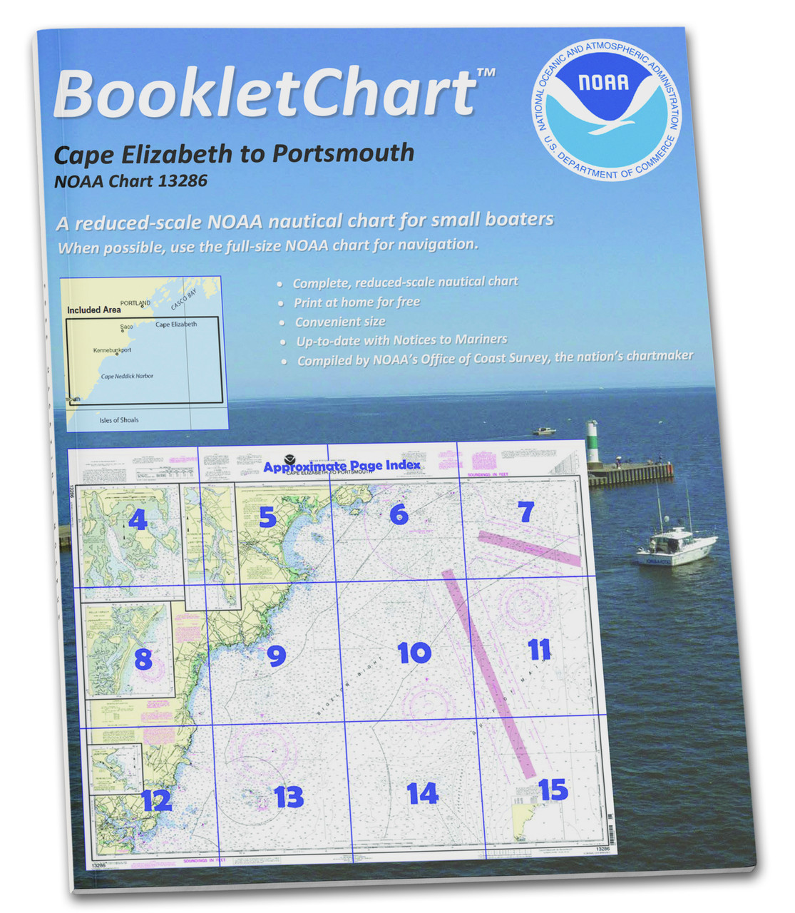 NOAA BookletChart 13286: Cape Elizabeth to Portsmouth; Cape Porpoise Harbor; Wells Harbor; Kenn.
