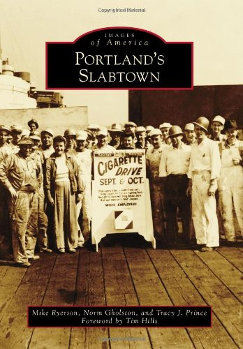 Portland's Slabtown