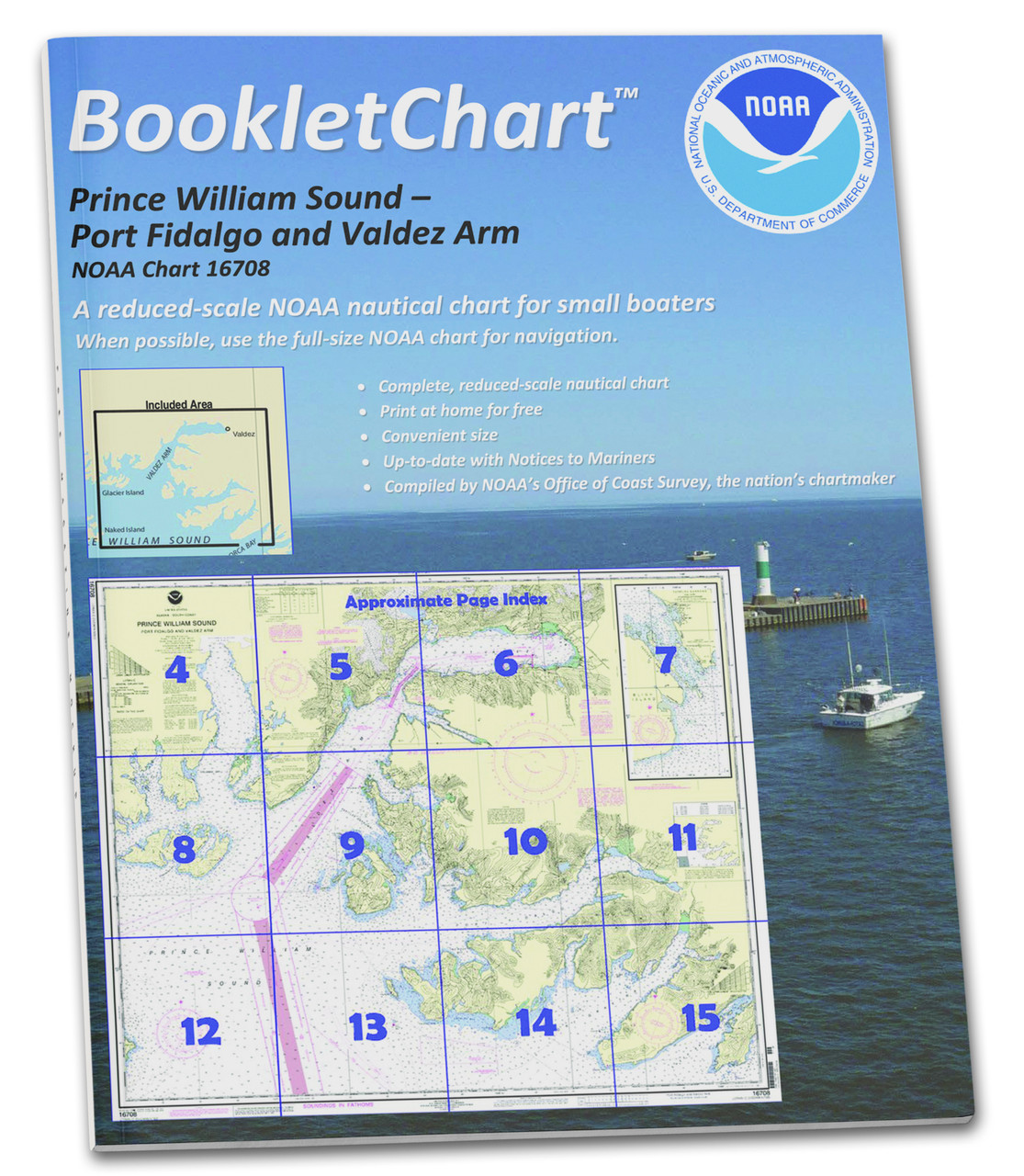 NOAA BookletChart 16708: Prince William Sound-Port Fidalgo and Valdez Arm;Tatitlek Narrows