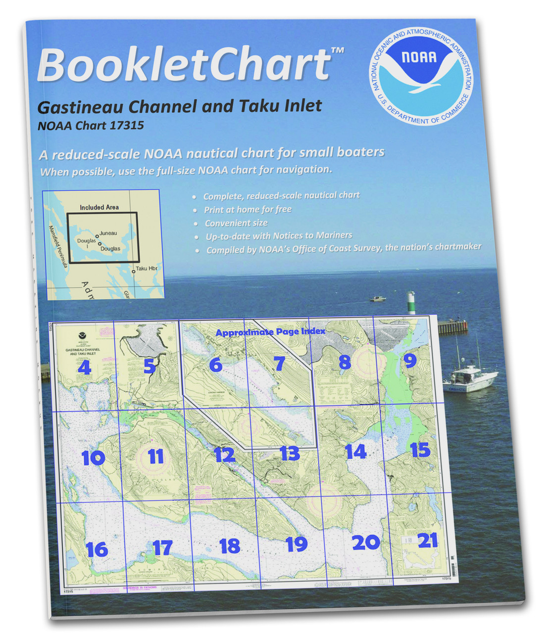 NOAA BookletChart 17315: Gastineau Channel and Taku Inlet;Juneau Harbor