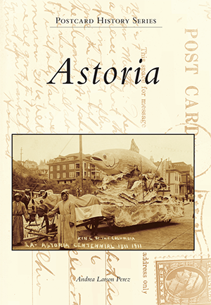 Astoria (Postcard History Series)