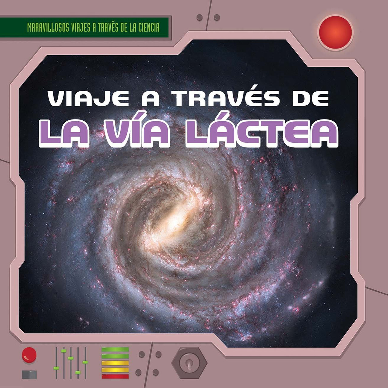 Viaje a travÃ©s de la Via Lactea / A Trip Through the Milky Way