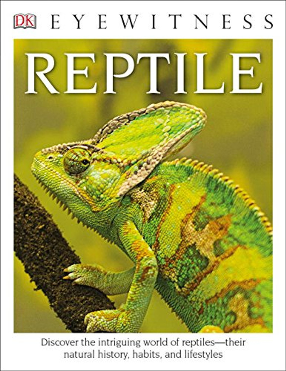 DK Eyewitness Books: Reptile