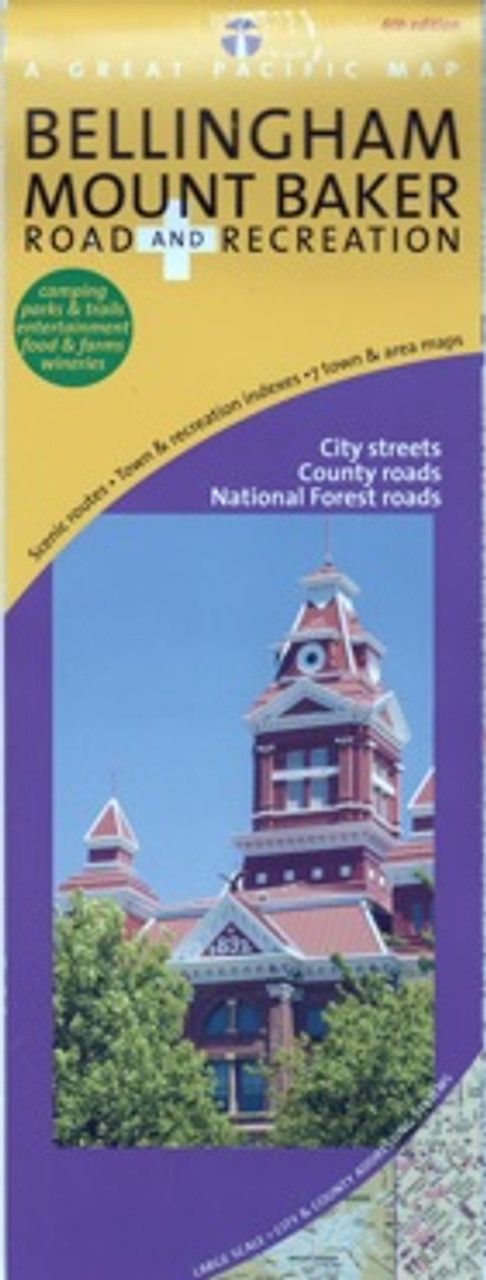 Bellingham / Mount Baker Road & Recreation Map