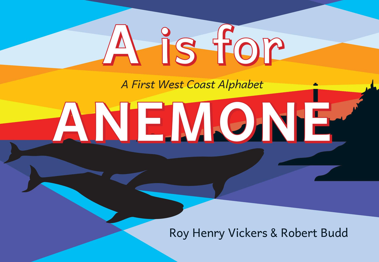 A Is for Anemone: A First West Coast Alphabet (BOARD)