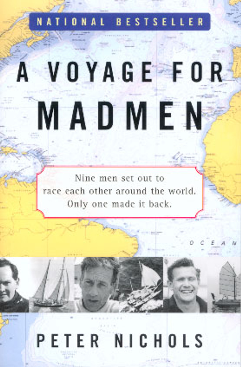 A Voyage for Madmen