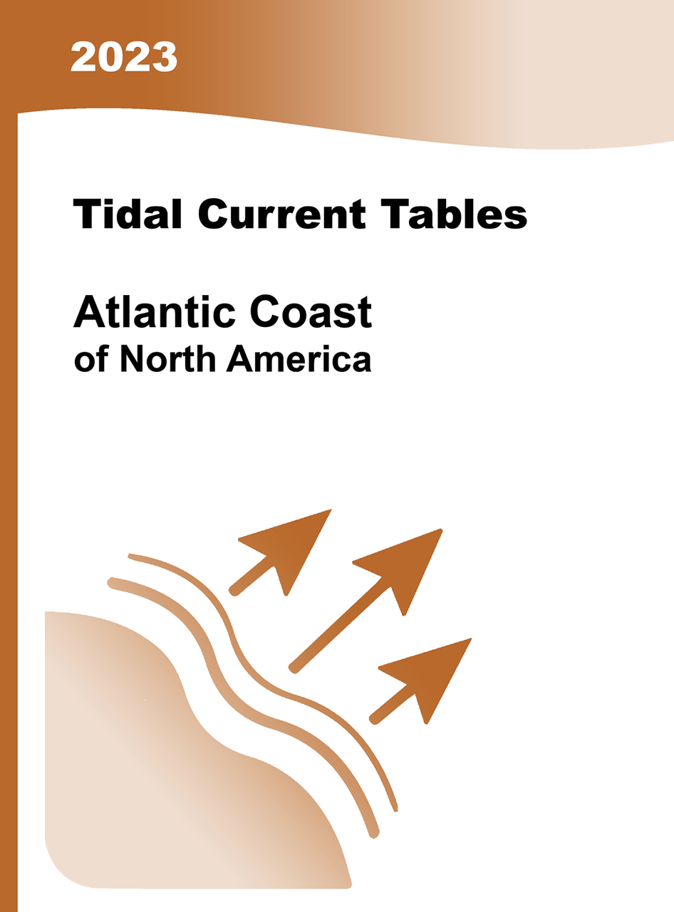 Tidal Current Tables 2023: Atlantic Coast of North America - U.S. Waters