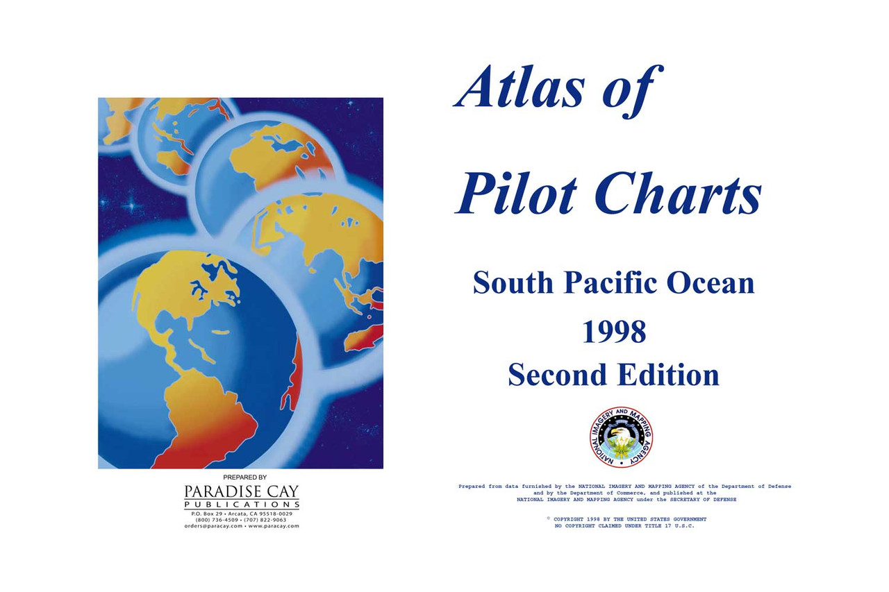 Pub. 107 Atlas of Pilot Charts South Pacific