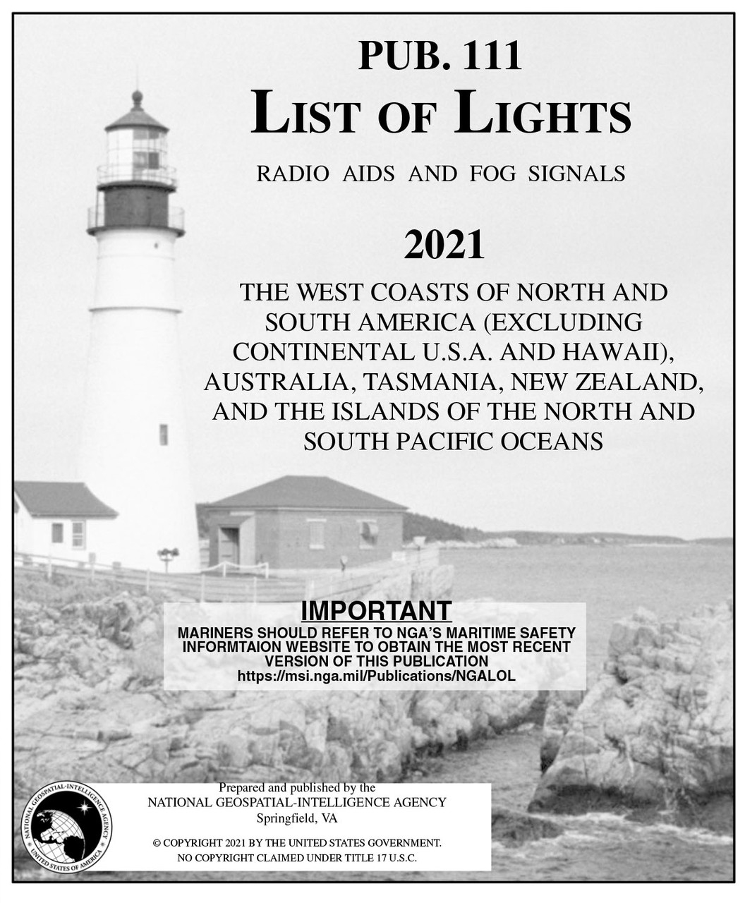 Pub 111 List of Lights: West Coasts of N. and S. America, Australia, Tasmania, New Zealand and Pacific Islands (CURRENT EDITION)