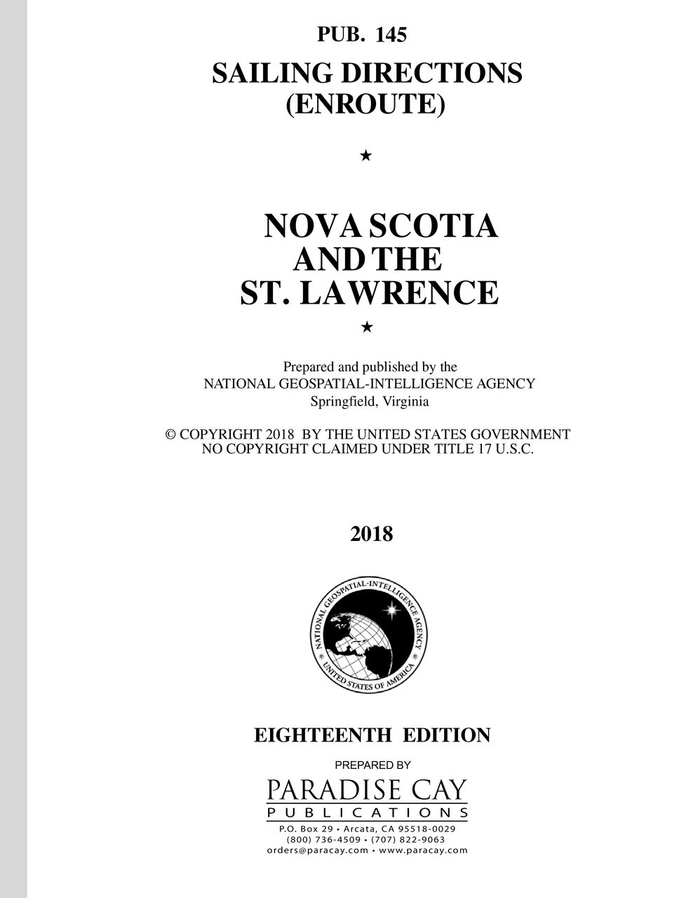 PUB 145 SAILING DIRECTIONS ENROUTE: NOVA SCOTIA  AND THE ST. LAWRENCE (CURRENT EDITION)