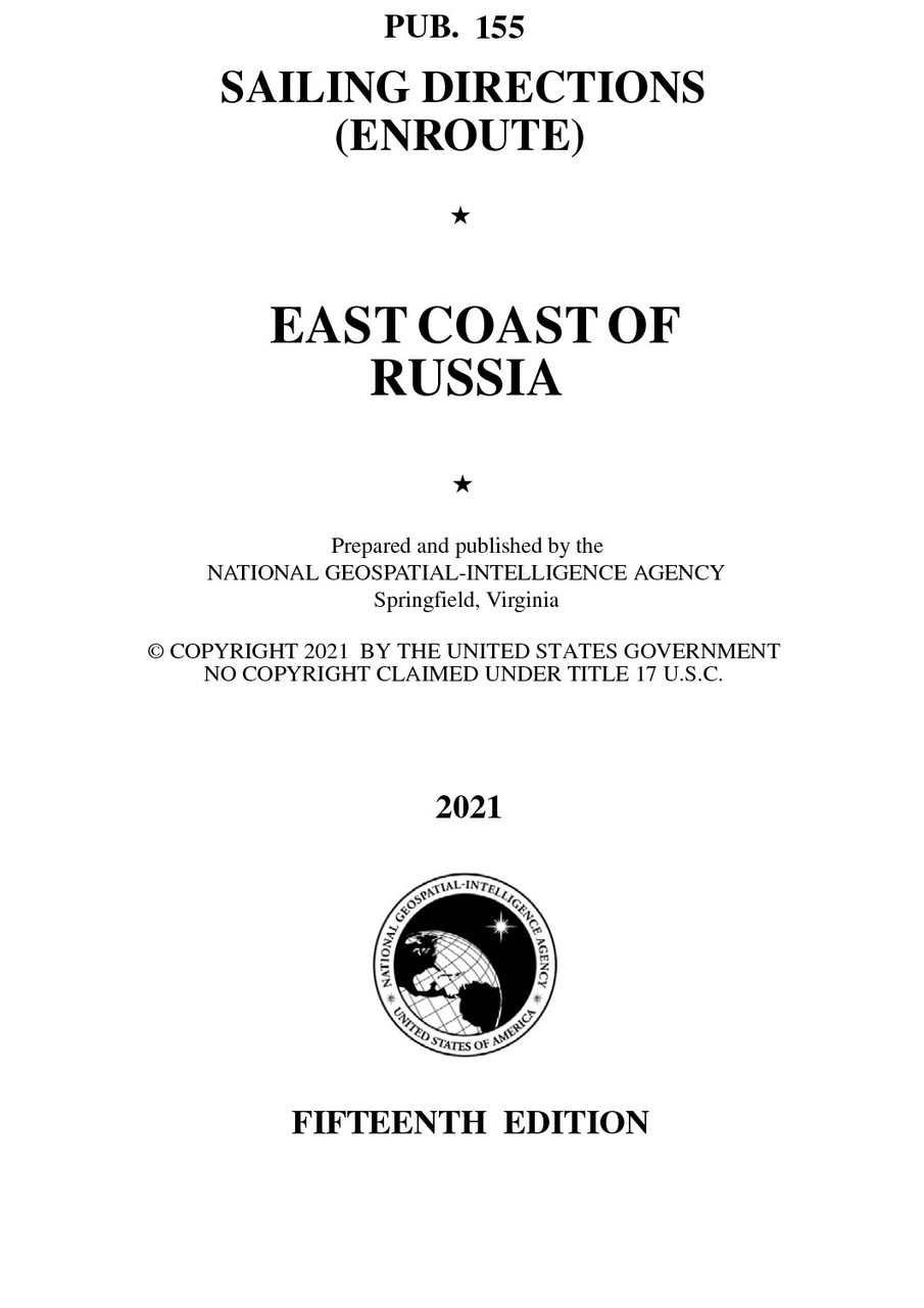PUB 155 Sailing Directions Enroute: East Coast of Russia (CURRENT EDITION)