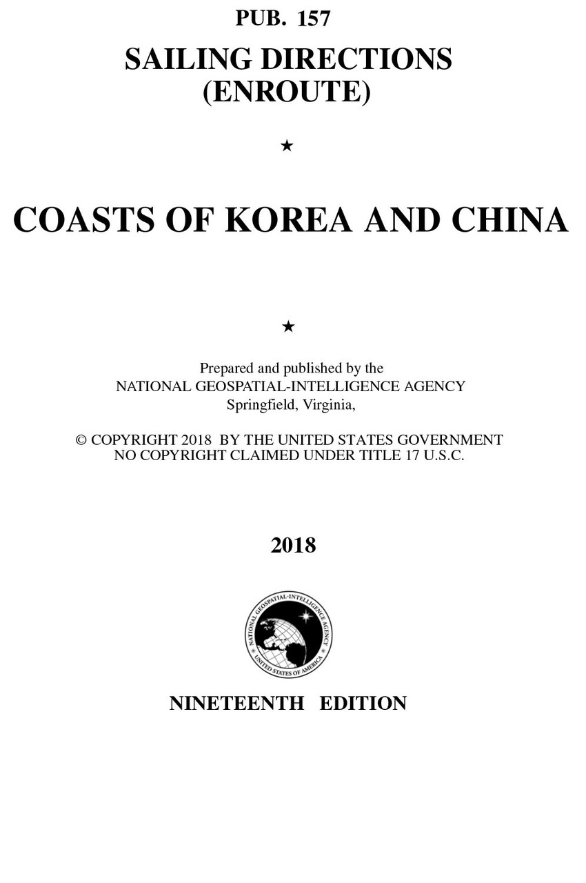 PUB 158 Sailing Directions Enroute: Coasts of Korea and China (CURRENT EDITION)