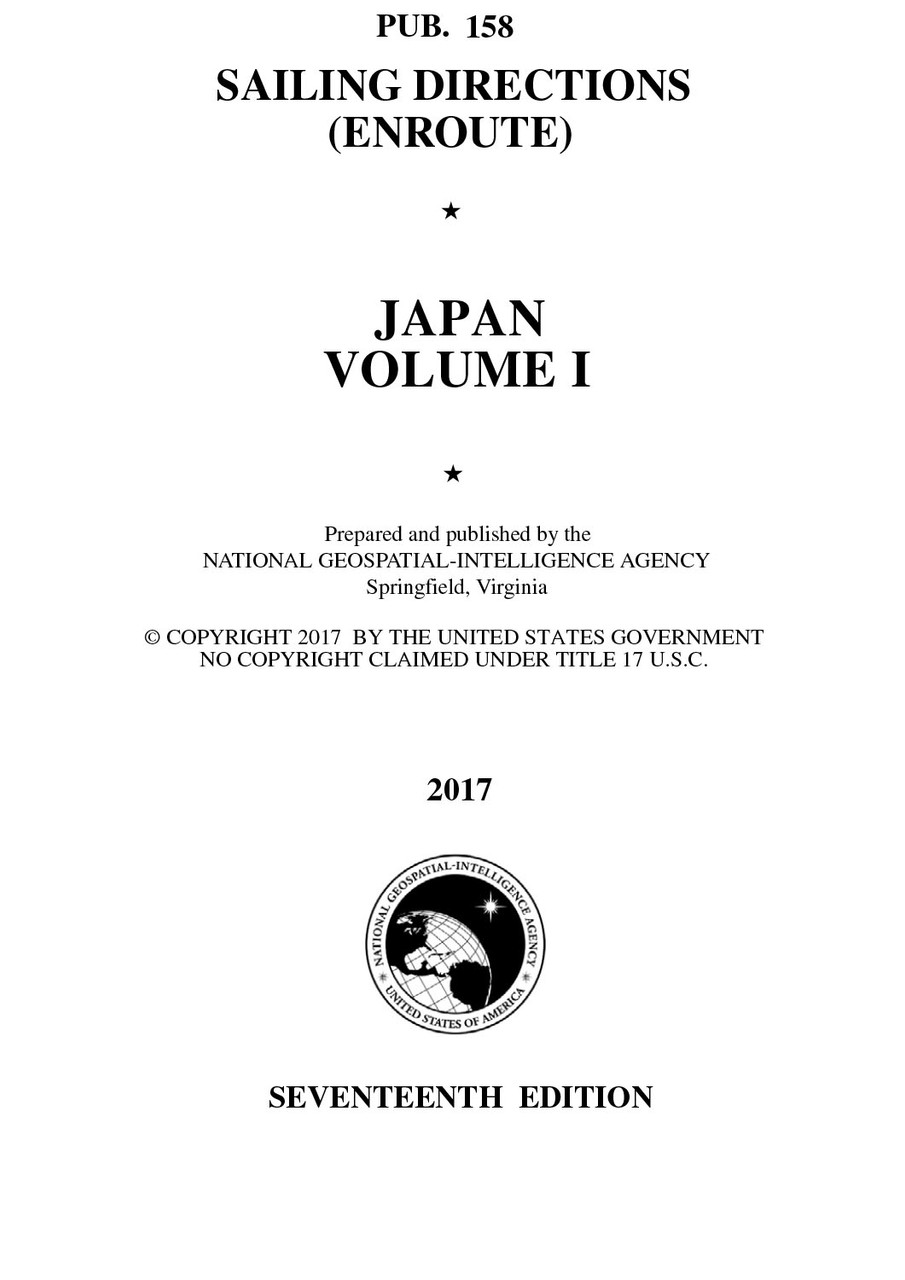 PUB 158 Sailing Directions Enroute: Japan Vol 1 (CURRENT EDITION)
