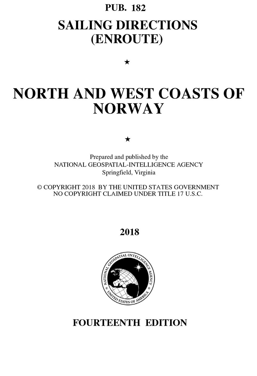 PUB 182 Sailing Directions Enroute: North and West Coasts of Norway (CURRENT EDITION)