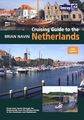 Cruising Guide to the Netherlands, 5th edition (Imray)