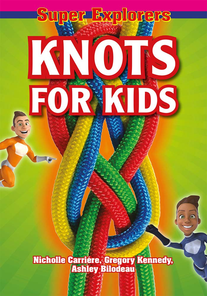 Knots for Kids (Super Explorers)