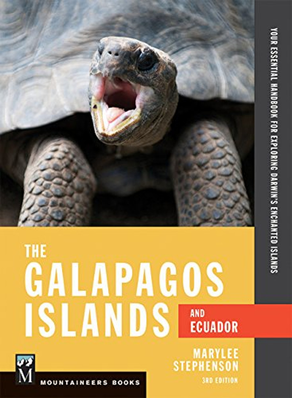 The Galapagos Islands and Ecuador: Your Essential Handbook for Exploring Darwin's Enchanted Islands